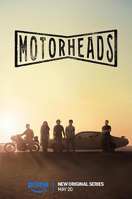 91撸影视《驱车向前 Motorheads》免费在线观看