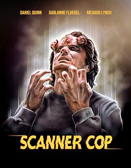 91撸色《超能特警 Scanner Cop》免费在线观看