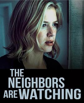 91暗网《马路对面的房子 The Neighbors Are Watching》免费在线观看