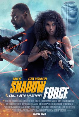 91撸影视《幽冥部队 Shadow Force》免费在线观看