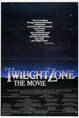 91暗网《阴阳魔界 Twilight Zone: The Movie》免费在线观看